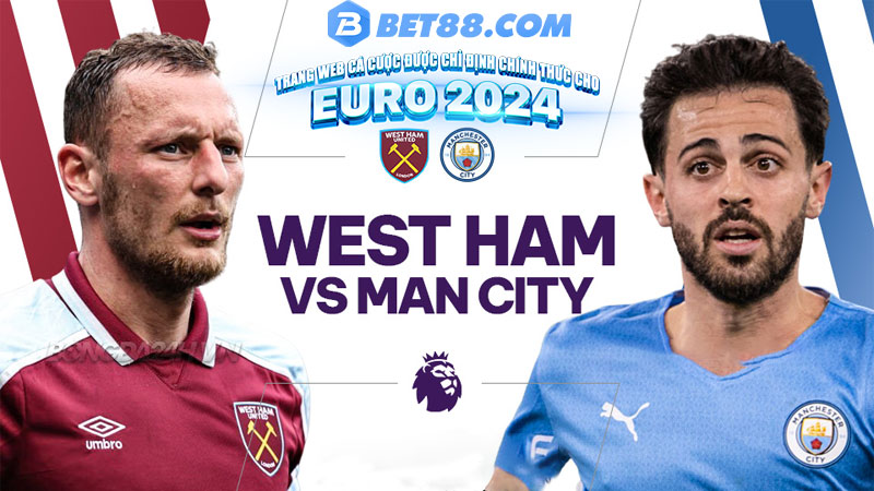 Soi Kèo Manchester City vs West Ham United bằng cách phân tích phong độ của hai đội trước trận đấu